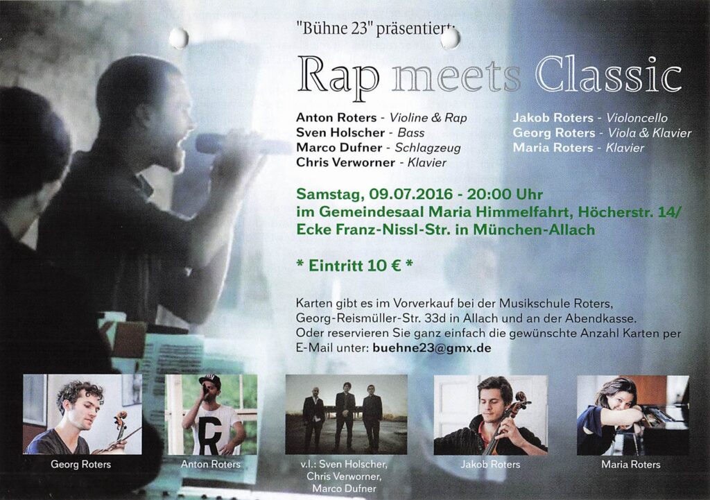Konzert-Plakat vom 09-07-2016 Rap meets Classic mit Jakob Roters (vc), Georg Roters (vio&p), Maria Roters (P), Marco Dufner (dr), Chris Verworner (p)